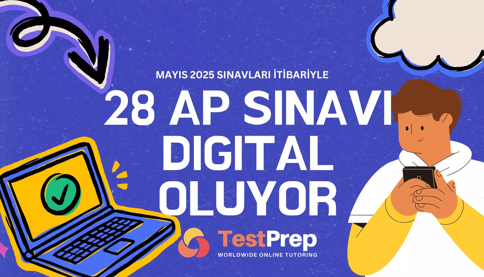 28 AP Sınavı Mayıs 2025’te Dijital Oluyor!