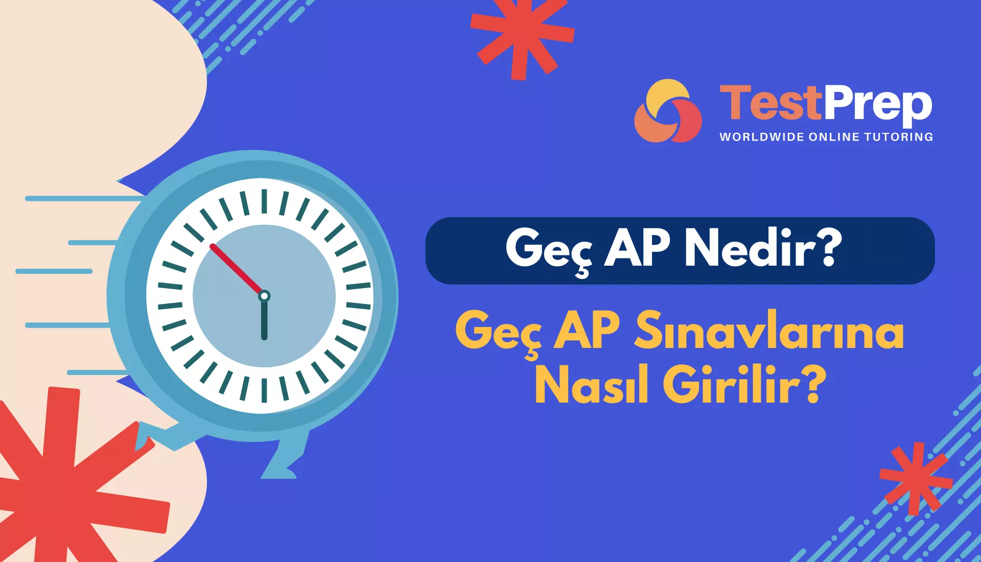Geç AP Nedir? Geç AP Sınavlarına Nasıl Girilir?
